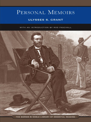cover image of Personal Memoirs of Ulysses S. Grant (Barnes & Noble Library of Essential Reading)